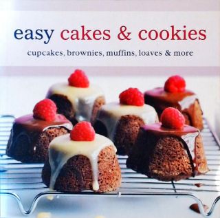Easy Cakes and Cookies