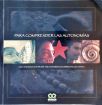 Para Compreender las Autonomías