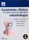 Anatomia Clínica de Cabeça e Pescoço aplicada à Odontologia