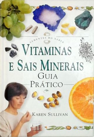 Vitaminas E Sais Minerais