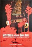 História De Um Bom Fim (Inclui Pôster)