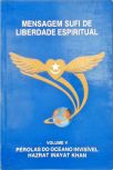 Mensagem Sufi de Liberdade Espiritual (Volume 5)