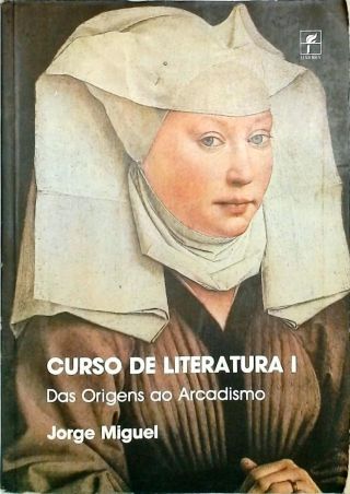 Curso de Literatura I - Das Origens ao Arcadismo