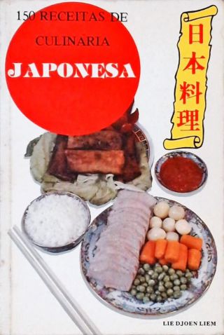 150 Receitas de Culinária Japonesa