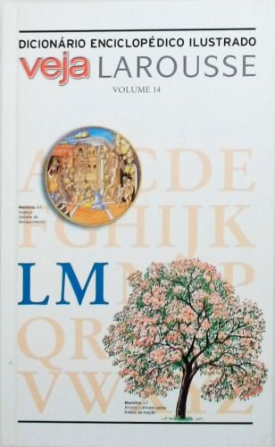 Dicionário Enciclopédico Ilustrado -  Veja Larousse Volume 14 