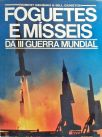 Foguetes E Mísseis Da III Guerra Mundial