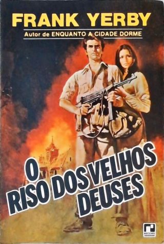 O Riso Dos Velhos Deuses