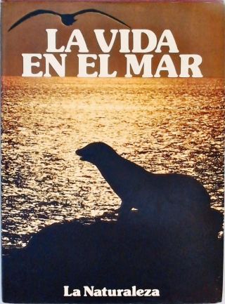 La Vida en el Mar