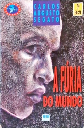 A Fúria Do Mundo