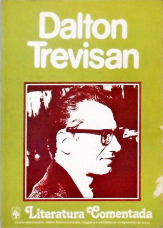 Literatura comentada - Dalton Trevisan