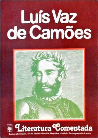 Literatura Comentada - Luís Vaz de Camões