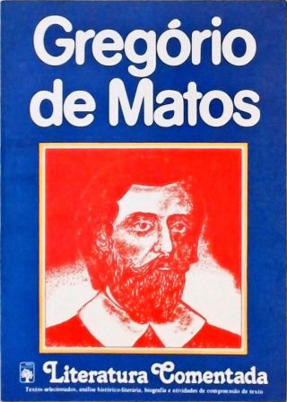 Literatura Comentada - Gregório De Matos