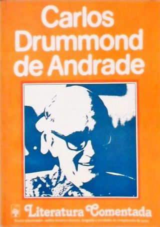 Literatura Comentada - Carlos Drummond de Andrade