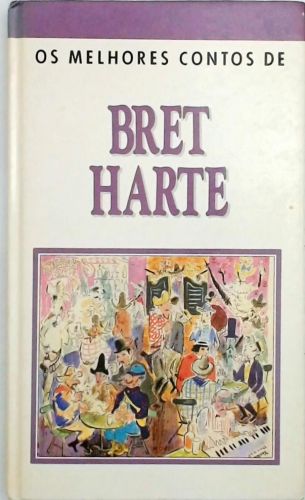 Os Melhores Contos de Bret Harte