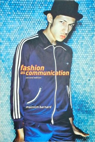 Fashion as Communication