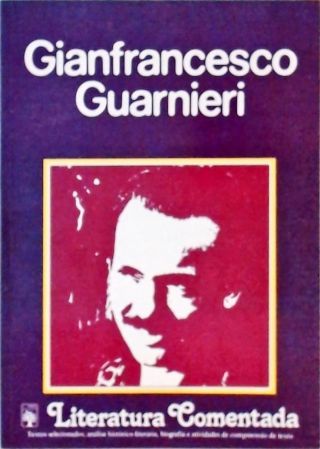 Literatura Comentada - Gianfrancesco Guarnieri