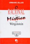 O Racional E O Místico Em Wittgenstein