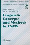 Linguistic Concepts and Methods in CSCW