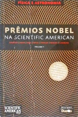 Prêmios Nobel Na Scientific American - Vol. 1