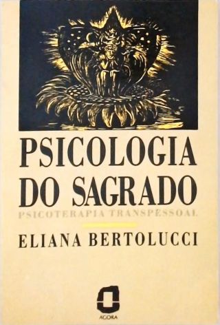 Psicologia Do Sagrado