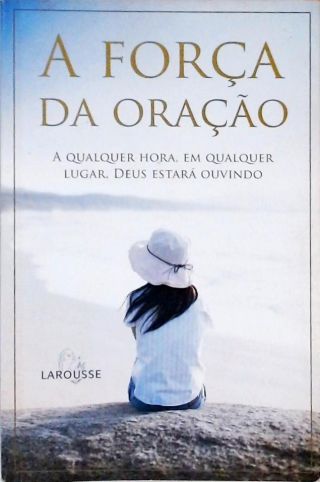 A Força da Oração