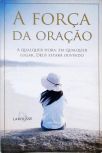 A Força da Oração