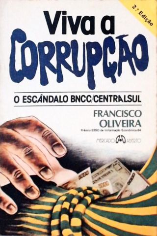 Viva a Corrupção