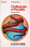 Civilização e Pecado - Os Oito Erros Capitais do Homem Moderno