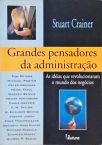 Grandes Pensadores Da Administração