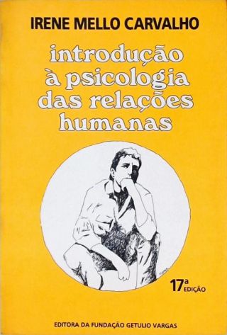 Introdução Á Psicologia Das Relações Humanas