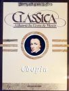A História dos Gênios da Música Clássica - Chopin