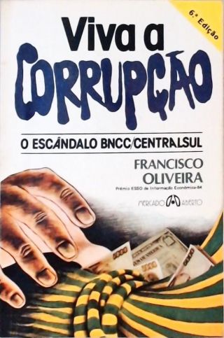 Viva a Corrupção