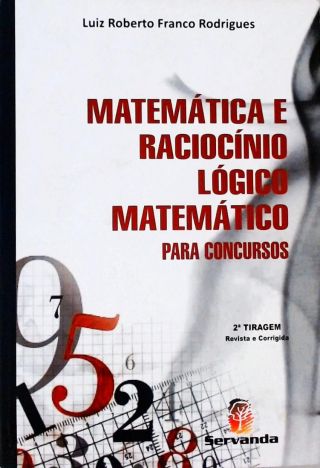 Matemática E Raciocínio Lógico para Concursos