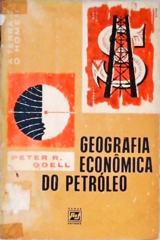 Geografia Econômica do Petróleo