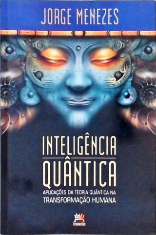 Inteligência Quântica - Autografado