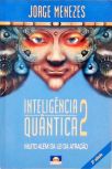 Inteligência Quântica - Vol. 2