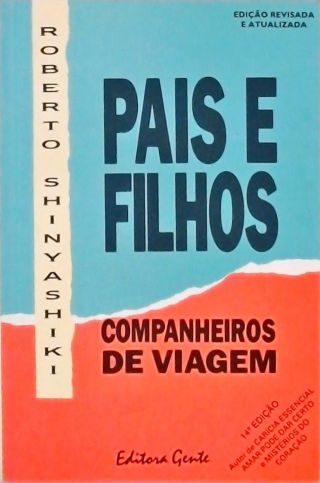 Pais E Filhos - Companheiros De Viagem