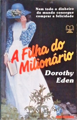 A Filha Do Milionário