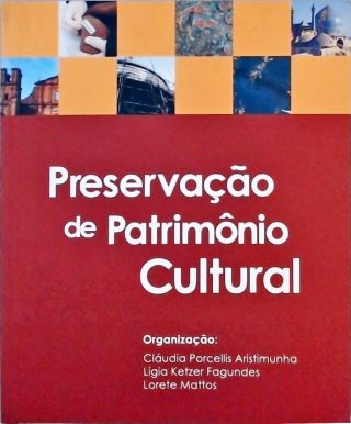 Preservação Do Patrimônio Cultural