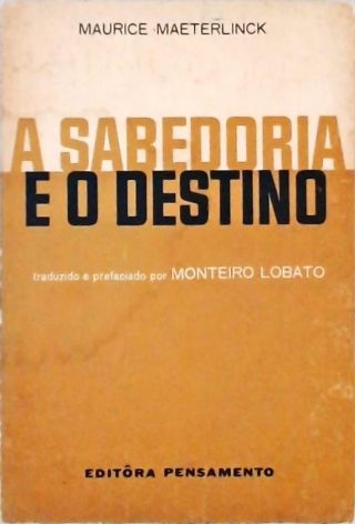 A Sabedoria e o Destino