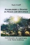 Possibilidades e Desafios da Pessoa Com Deficiência