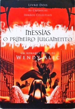 Messias - O Primeiro Julgamento