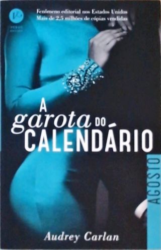 A Garota do Calendário - Agosto