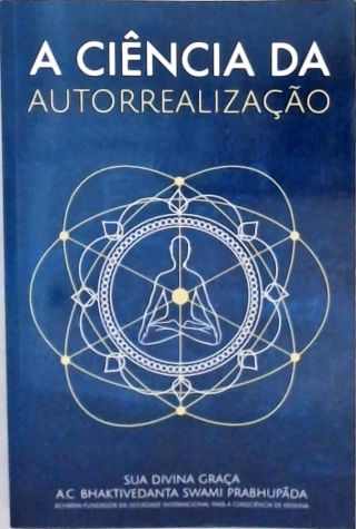 A Ciência Da Autorrealização