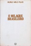 O Milagre Brasileiro