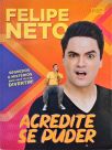 Acredite se puder