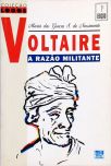 Voltaire - A Razão Militante