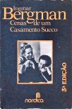 Ingmar Bergman - Cena de um Casamento Sueco