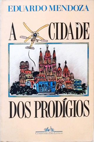 A Cidade Dos Prodígios