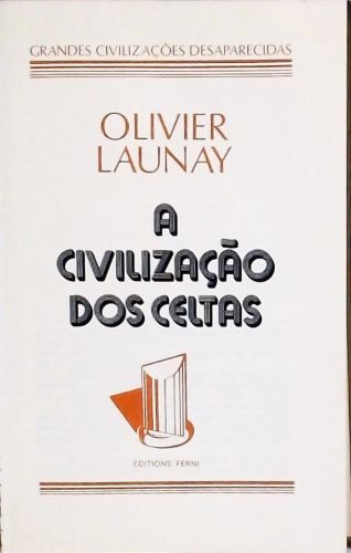 A Civilização Dos Celtas